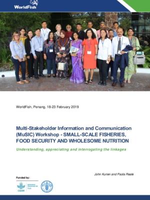 Multi-Stakeholder Information and Communication (MuSIC) Workshop - small-scale fisheries, food security and wholesome nutrition